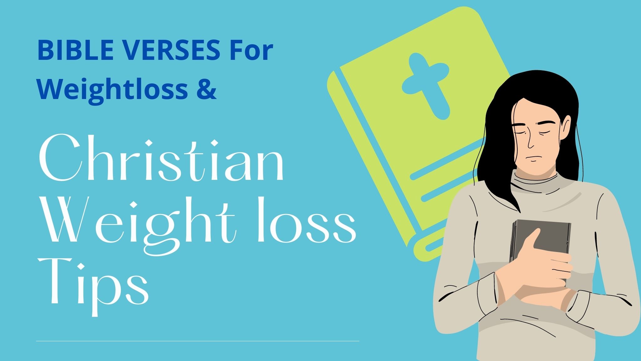 Christian Weight Loss Bible Verses