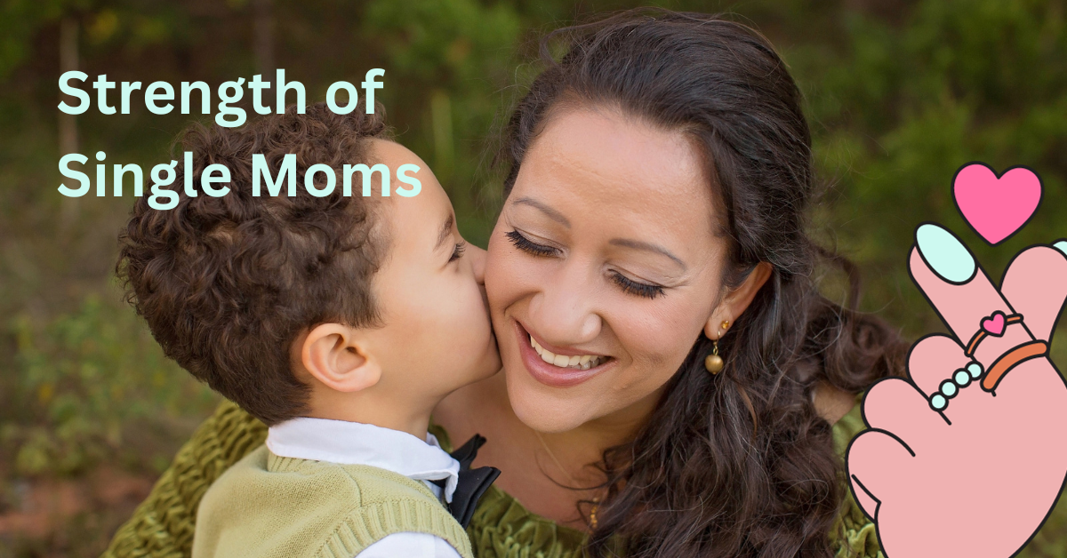 Quotes About the Strength of Single Moms
