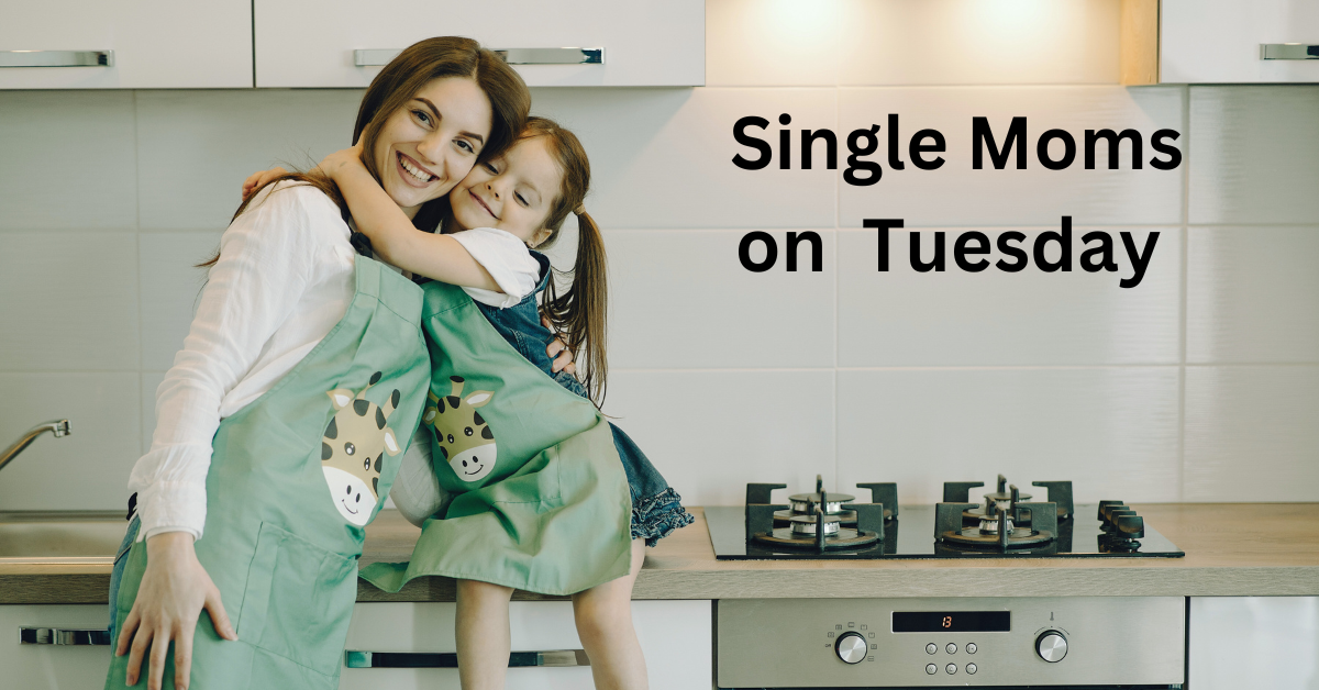 Tuesday Encouragement for Single Moms