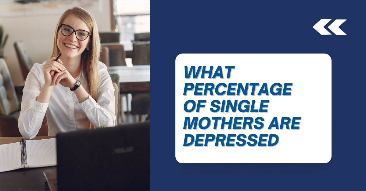 What Percentage of Single Mothers Are Depressed