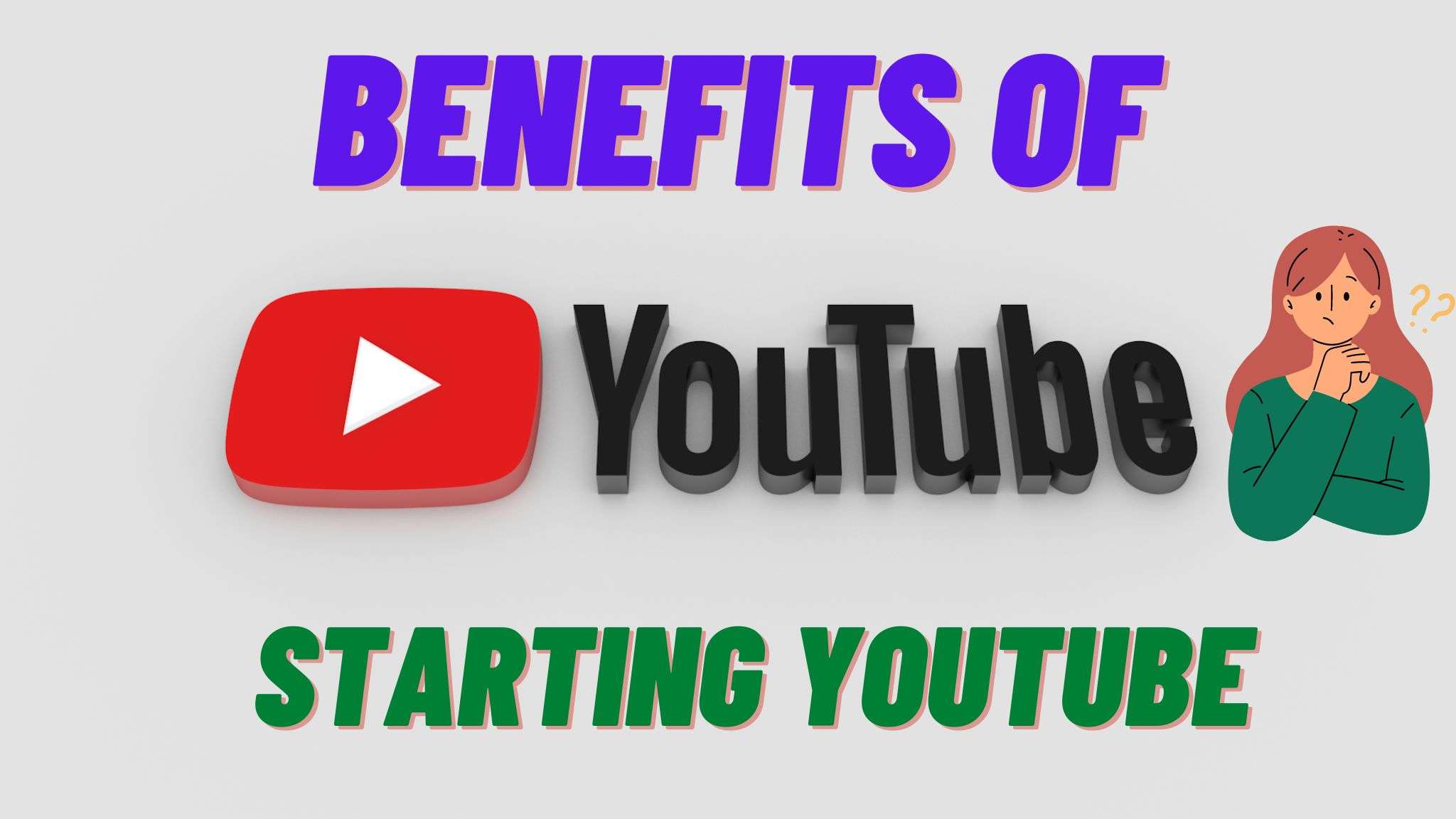 benefits-of-starting-youtube-channel