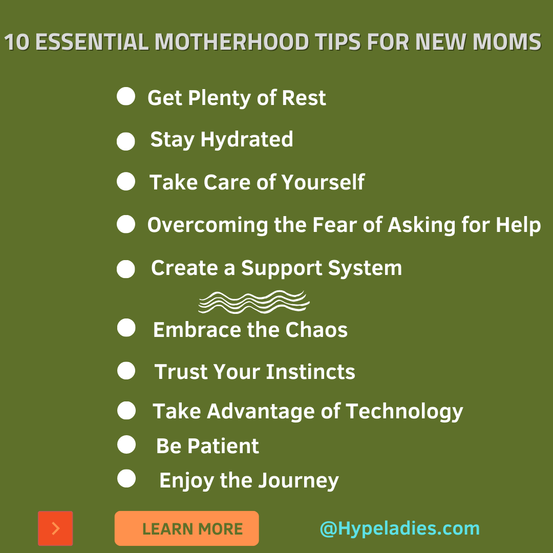 10 Essential Motherhood Tips for New Moms