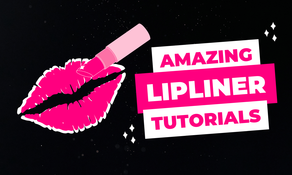 Lip Liner Tutorials for Hypeladies