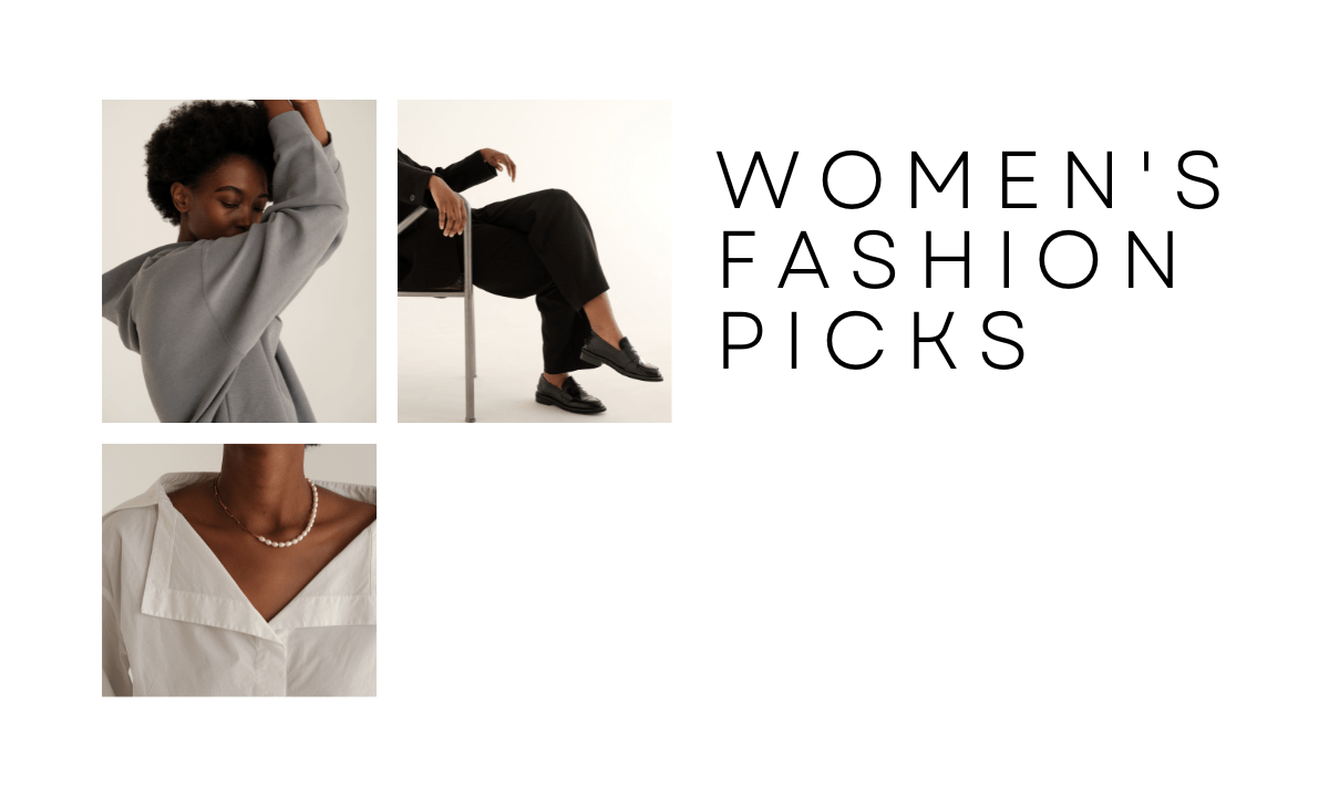 Women's Fashion Picks