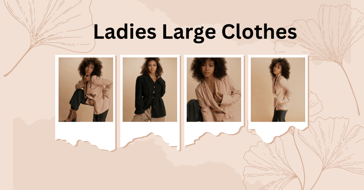 Ladies Large Clothes