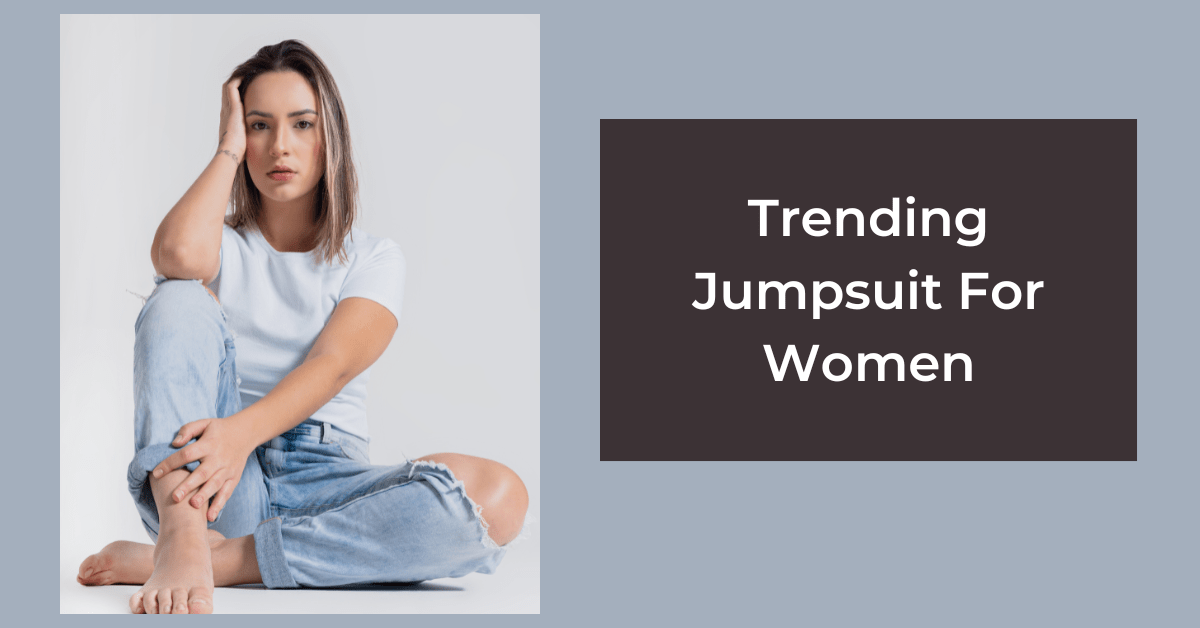 Trending Jumpsuit For Women