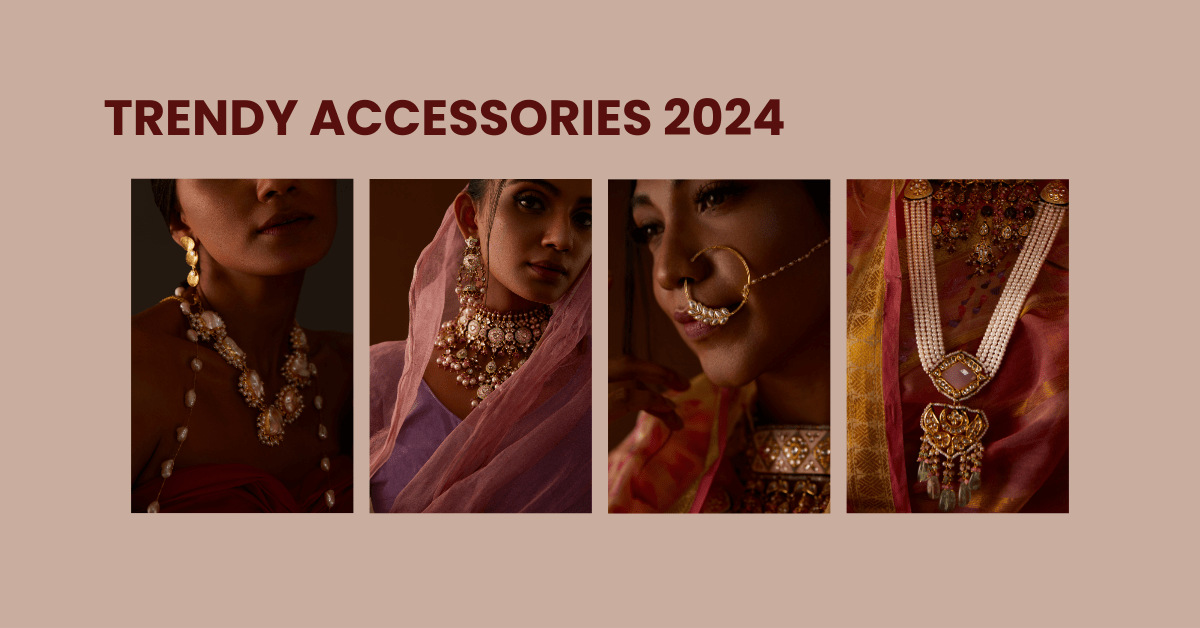 Trendy Accessories 2024