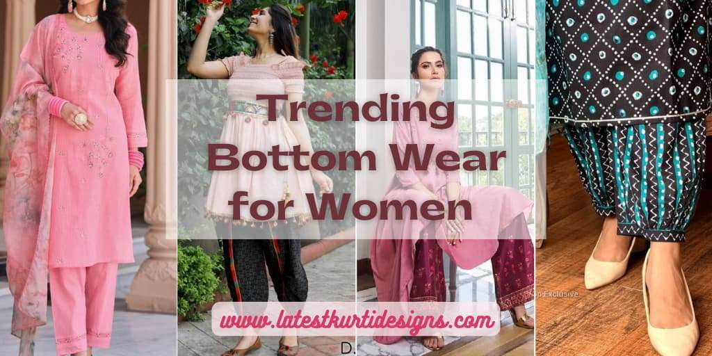 Trending Bottom Wear For Women