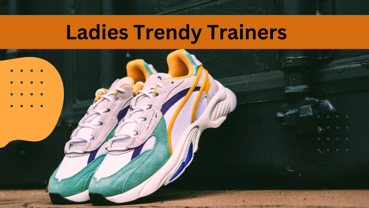 Ladies Trendy Trainers