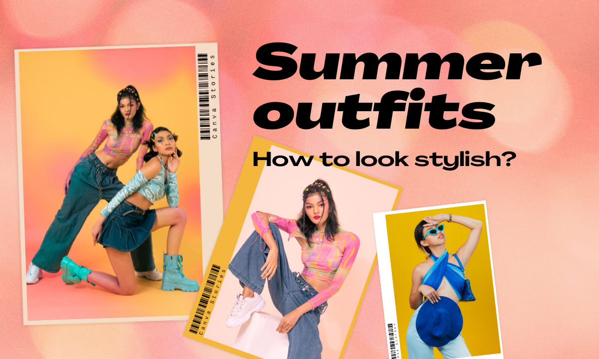 Summer Vibes Outfits