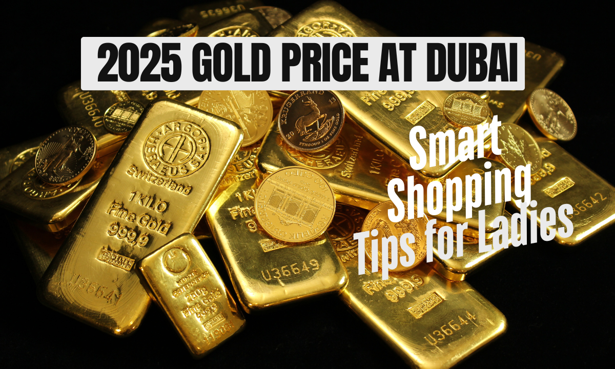 2025 Gold Price at Dubai