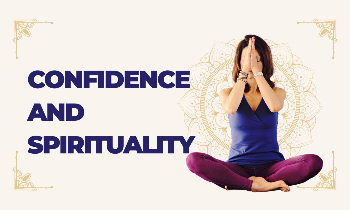 Confidence And Spirituality