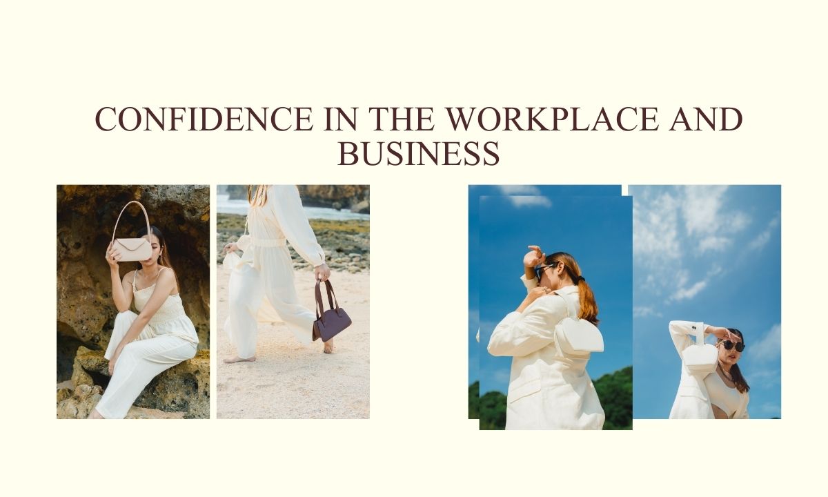 Confidence in the Workplace And Business